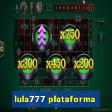 lula777 plataforma